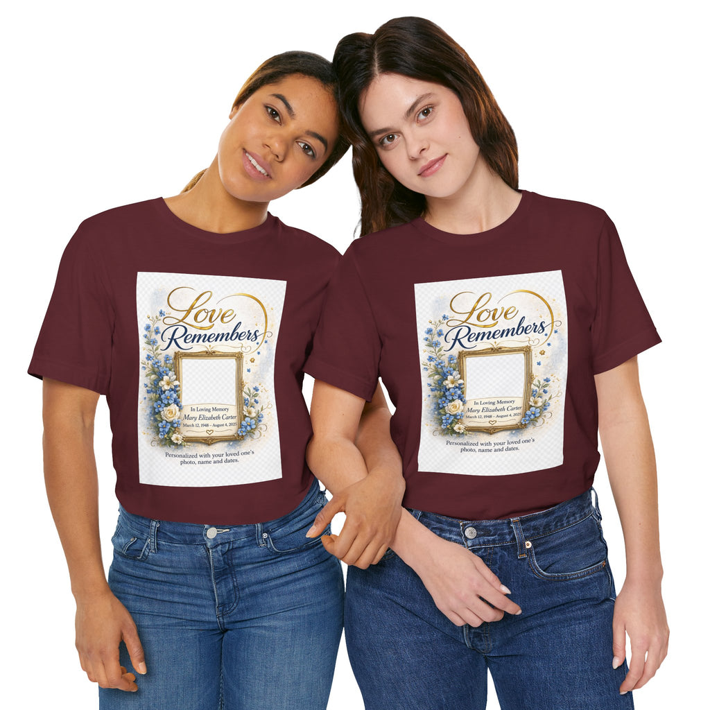 "Love Remembers" Personalized Memorial T-Shirt – Custom Photo Tribute Shirt