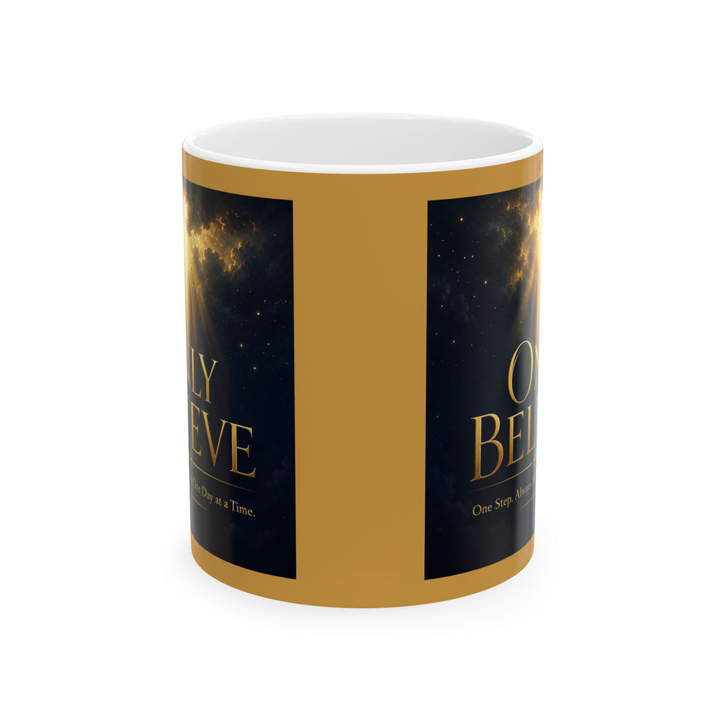 "Only Believe" Inspirational Coffee Mug – Songs, Hope & Strength Collection - Amplified Imagination Studios