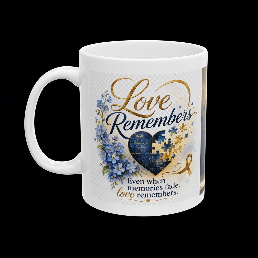 "Love Remembers" Alzheimer's Awareness Mug – Inspirational Memory & Caregiver Support Coffee Cup