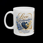 "Love Remembers" Alzheimer's Awareness Mug – Inspirational Memory & Caregiver Support Coffee Cup