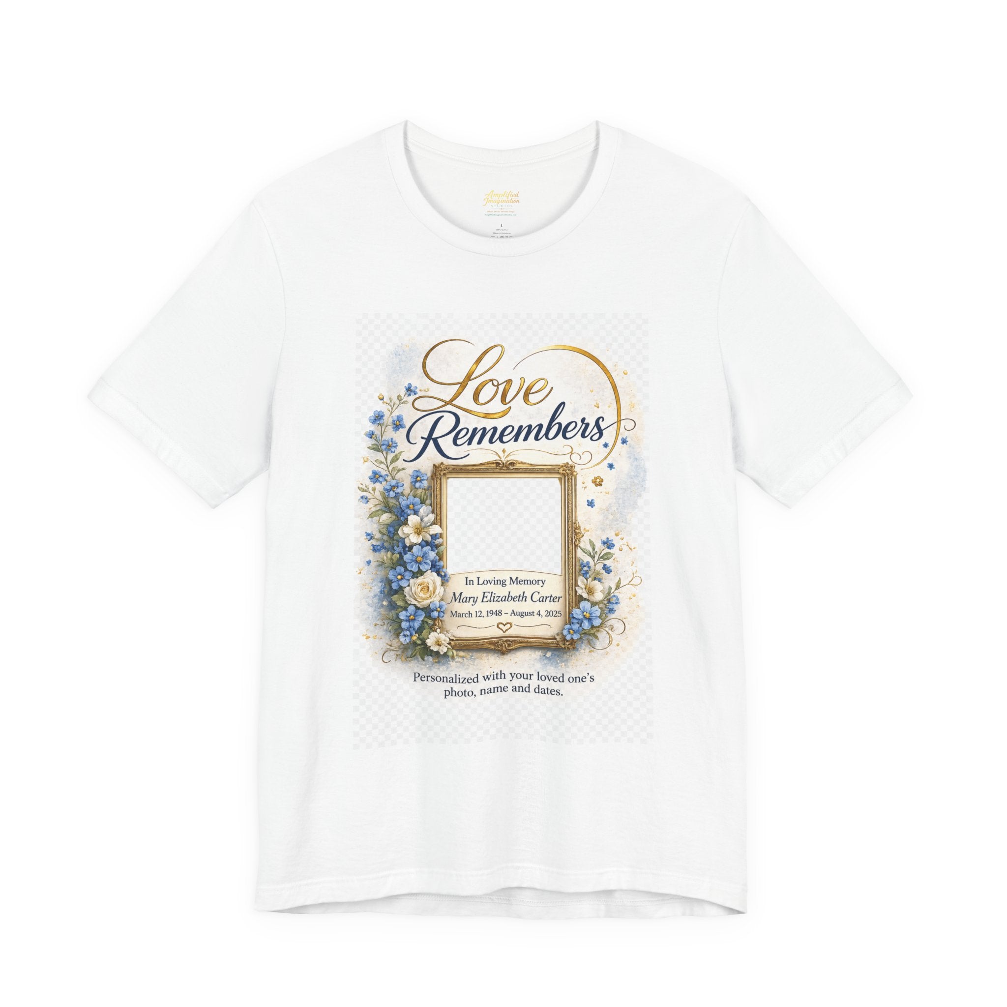 "Love Remembers" Personalized Memorial T-Shirt – Custom Photo Tribute Shirt