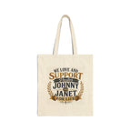 "We Love and Support Pastor Johnny and Janet for Life!" Tote Bag – Amplified Imagination Studios