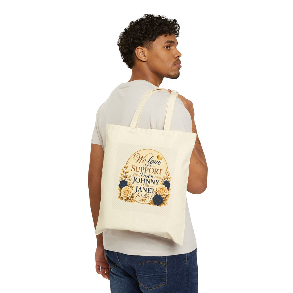 "We Love and Support Pastor Johnny and Janet for Life!" Tote Bag – Amplified Imagination Studios