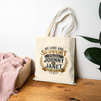 "We Love and Support Pastor Johnny and Janet for Life!" Tote Bag – Amplified Imagination Studios