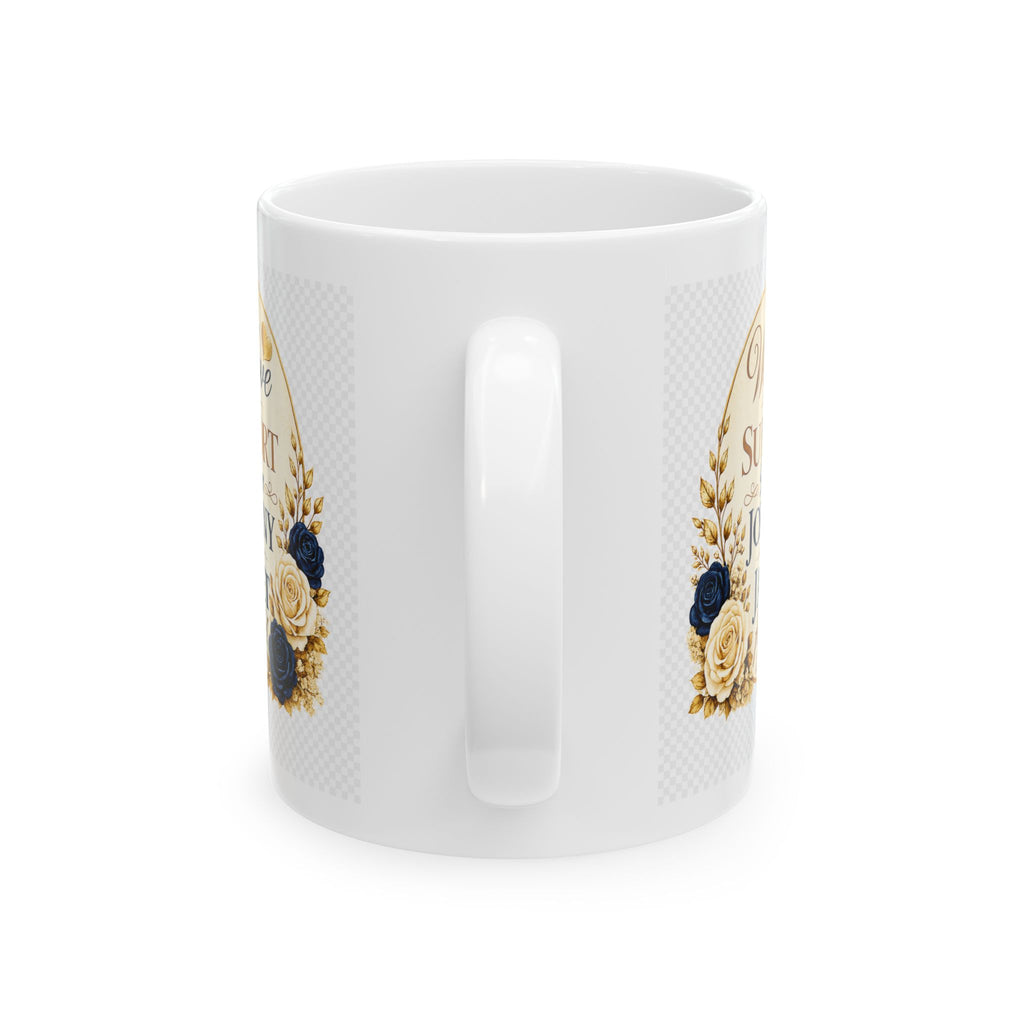 "We Love and Support Pastor Johnny and Janet for Life!" Inspirational Mug