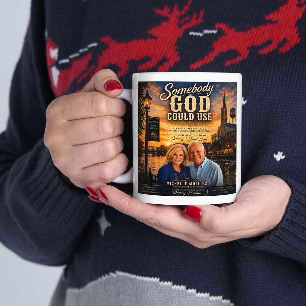 Somebody God Could Use Coffee Mug | Johnny & Janet Hunt Tribute | Mercy Hollow