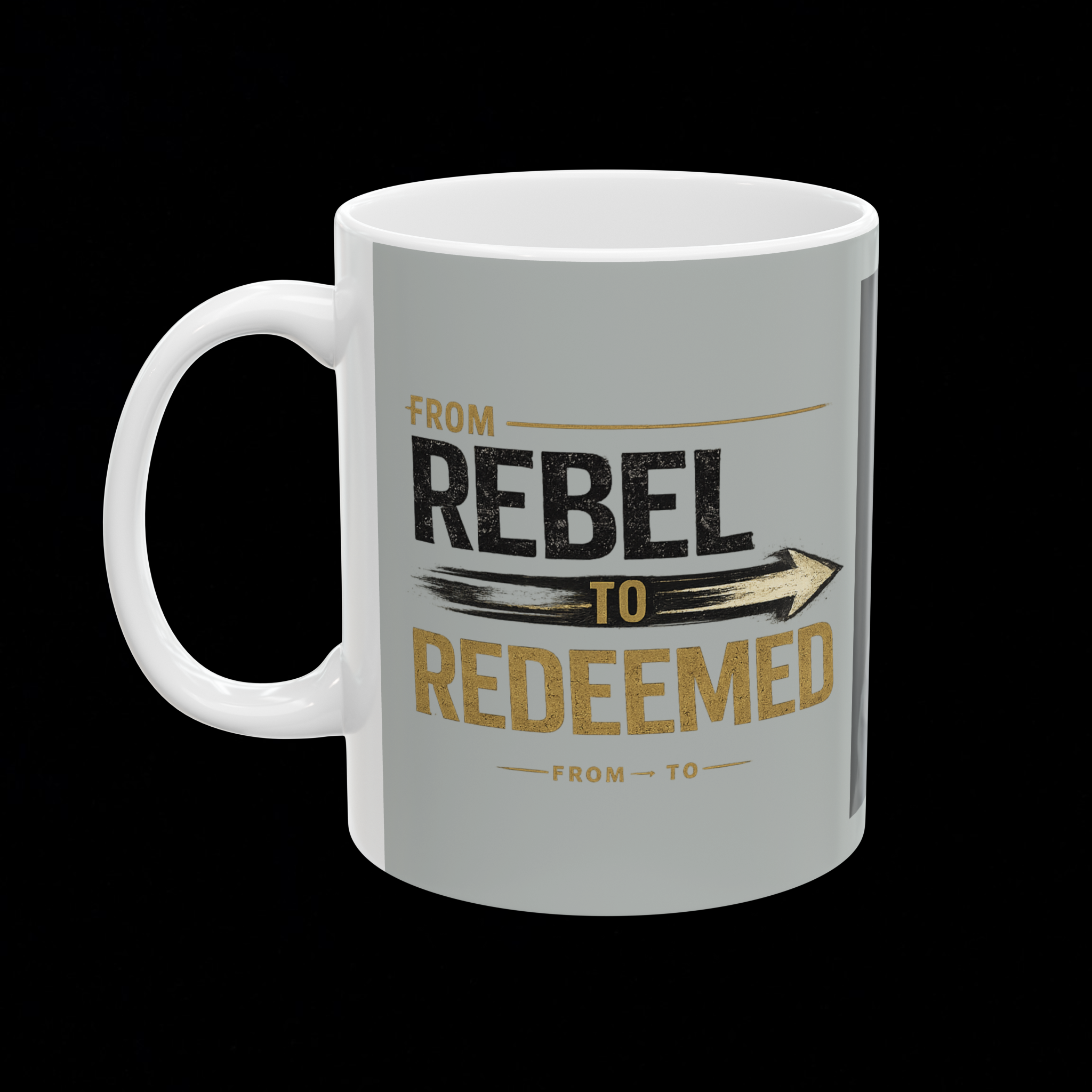 "From Rebel to Redeemed" Coffee Mug