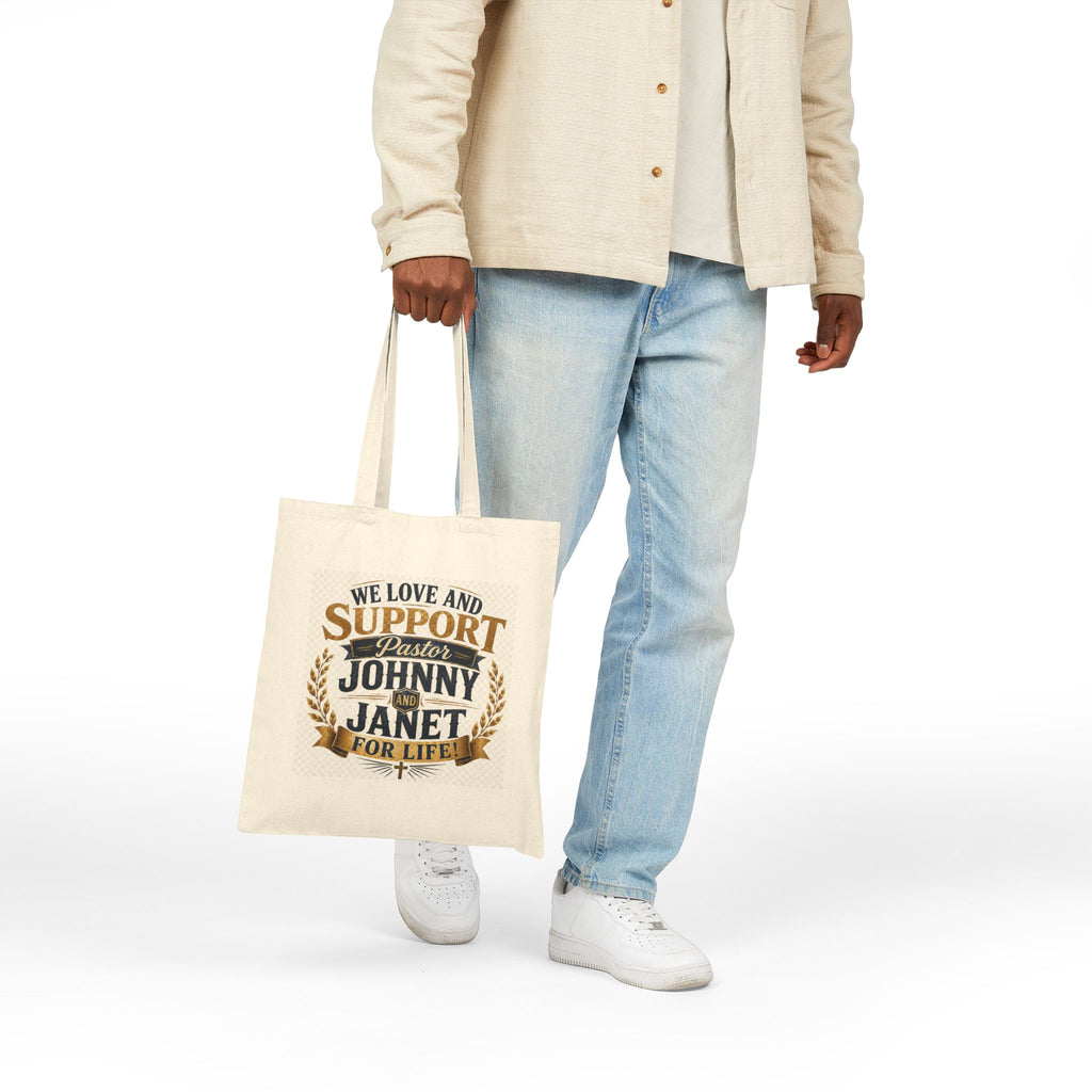"We Love and Support Pastor Johnny and Janet for Life!" Tote Bag – Amplified Imagination Studios