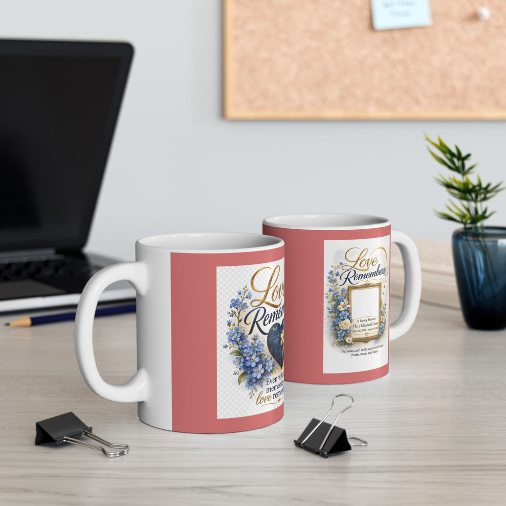 "Love Remembers" Personalized Memorial Mug – Amplified Imagination Studios