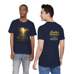 "Only Believe" Inspirational T-Shirt – Amplified Imagination Studios