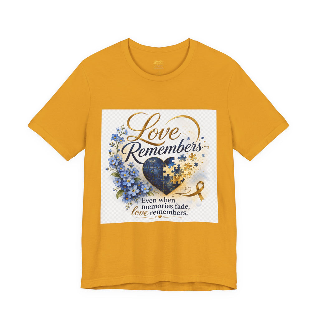 "Love Remembers" Alzheimer's Awareness T-Shirt – Inspirational Caregiver Support Shirt