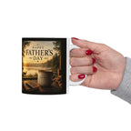 "Happy Father's Day" Coffee Mug – A Man, A Mentor, A Legend